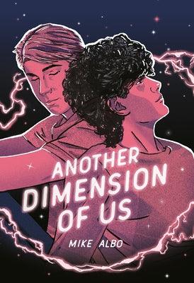 Another Dimension of Us - Hardcover | Diverse Reads