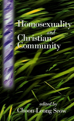 Homosexuality and Christian Community - Paperback | Diverse Reads