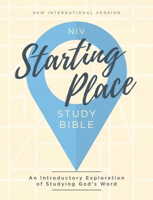NIV, Starting Place Study Bible (An Introductory Study Bible), Hardcover, Tan, Comfort Print: An Introductory Exploration of Studying God's Word - Hardcover | Diverse Reads