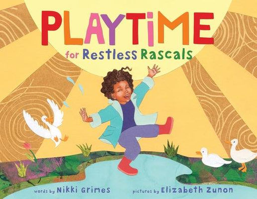 Playtime for Restless Rascals - Hardcover |  Diverse Reads