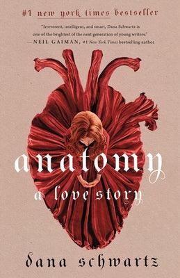 Anatomy: A Love Story - Library Binding | Diverse Reads