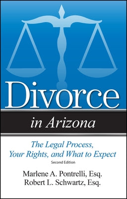 Divorce in Arizona: The Legal Process, Your Rights, and What to Expect - Paperback | Diverse Reads