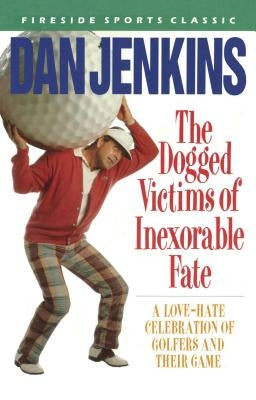 The Dogged Victims of Inexorable Fate - Paperback | Diverse Reads