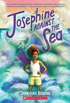 Josephine Against the Sea - Paperback