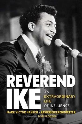 Reverend Ike: An Extraordinary Life of Influence - Hardcover | Diverse Reads