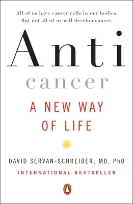 Anticancer: A New Way of Life - Paperback | Diverse Reads