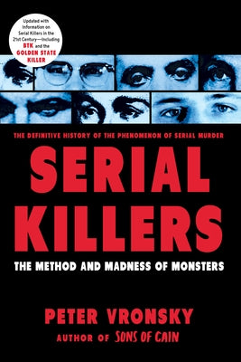 Serial Killers: The Method and Madness of Monsters - Paperback | Diverse Reads