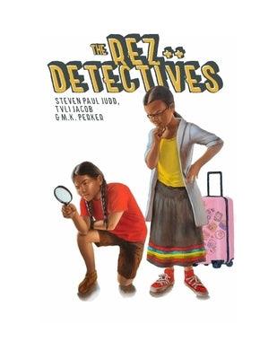 The Rez Detectives: Justice Served Cold - Hardcover | Diverse Reads
