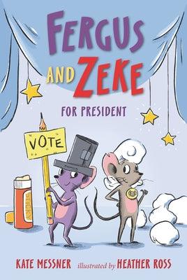 Fergus and Zeke for President - Hardcover | Diverse Reads