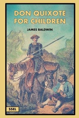 Don Quixote for Children (Illustrated): Easy to Read Layout - Paperback | Diverse Reads
