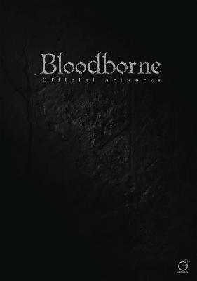 Bloodborne Official Artworks - Paperback | Diverse Reads