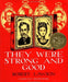 They Were Strong and Good - Hardcover | Diverse Reads