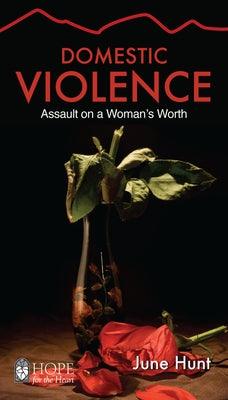 Domestic Violence: Assault on a Woman's Worth - Paperback | Diverse Reads