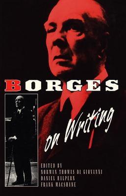 Borges on Writing - Paperback | Diverse Reads