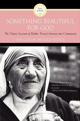 Something Beautiful for God - Paperback | Diverse Reads