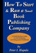 How To Start And Run A Small Book Publishing Company: A Small Business Guide To Self-Publishing And Independent Publishing - Paperback | Diverse Reads