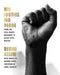 No Justice, No Peace: From the Civil Rights Movement to Black Lives Matter - Hardcover |  Diverse Reads