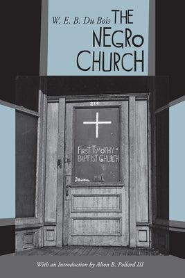 The Negro Church - Hardcover | Diverse Reads