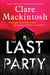 The Last Party - Hardcover | Diverse Reads