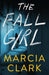 The Fall Girl - Hardcover | Diverse Reads