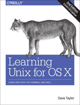 Learning Unix for OS X: Going Deep With the Terminal and Shell - Paperback | Diverse Reads