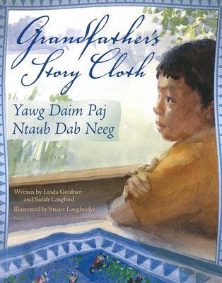Grandfather's Story Cloth - Paperback | Diverse Reads