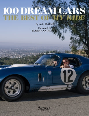 100 Dream Cars: The Best of "My Ride" - Hardcover | Diverse Reads