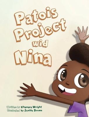 Patois Project Wid Nina - Hardcover | Diverse Reads