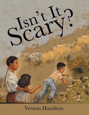 Isn't It Scary? - Paperback | Diverse Reads