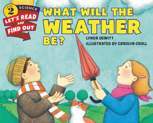 What Will the Weather Be? - Paperback | Diverse Reads