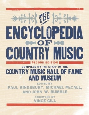 The Encyclopedia of Country Music - Hardcover | Diverse Reads