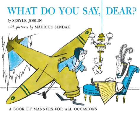 What Do You Say, Dear? (Caldecott Medal Honor Book) - Paperback | Diverse Reads