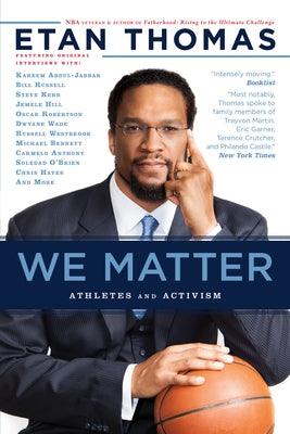 We Matter: Athletes and Activism - Hardcover |  Diverse Reads