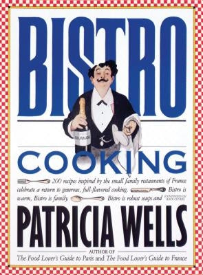 Bistro Cooking - Paperback | Diverse Reads
