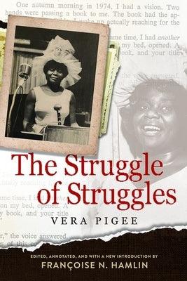 The Struggle of Struggles - Paperback | Diverse Reads