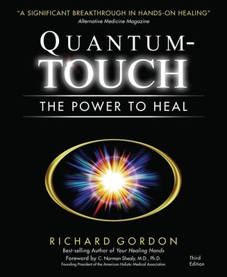 Quantum-Touch: The Power to Heal - Paperback | Diverse Reads