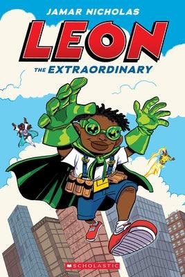 Leon the Extraordinary: A Graphic Novel (Leon #1) - Paperback | Diverse Reads