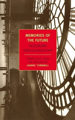 Memories of the Future - Paperback | Diverse Reads