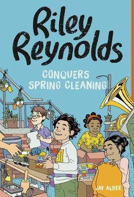 Riley Reynolds Conquers Spring Cleaning - Hardcover | Diverse Reads