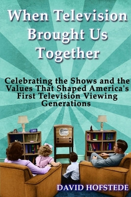 When Television Brought Us Together - Paperback | Diverse Reads