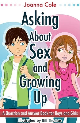 Asking About Sex & Growing Up: A Question-and-Answer Book for Kids - Paperback | Diverse Reads