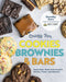 Crazy for Cookies, Brownies, and Bars: Super-Fast, Made-from-Scratch Sweets, Treats, and Desserts - Hardcover | Diverse Reads