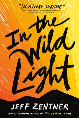 In the Wild Light - Paperback | Diverse Reads
