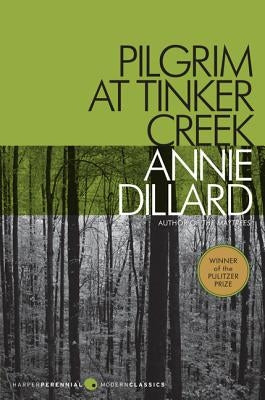Pilgrim at Tinker Creek - Paperback | Diverse Reads