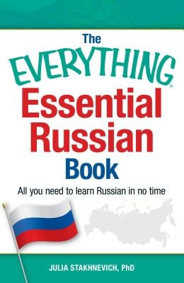 The Everything Essential Russian Book: All You Need to Learn Russian in No Time - Paperback | Diverse Reads