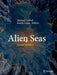 Alien Seas: Oceans in Space - Paperback | Diverse Reads