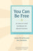 You Can Be Free: An Easy-to-Read Handbook for Abused Women - Paperback | Diverse Reads