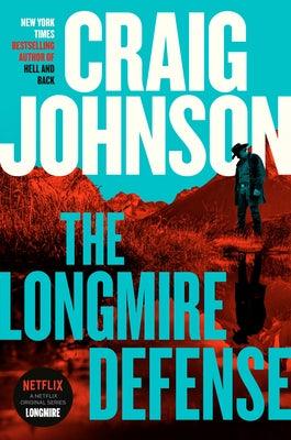 The Longmire Defense: A Longmire Mystery - Hardcover | Diverse Reads