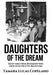 Daughters of the Dream: Eight Girls from Richmond Who Grew Up in the Civil Rights Era - Hardcover | Diverse Reads