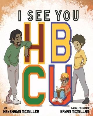 I See You HBCU - Paperback | Diverse Reads